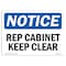 Signmission OSHA Notice, 5" Height, Rep Cabinet Keep Clear Sign, 7" X 5", Landscape OS-NS-D-57-L-18034 - alternate 1